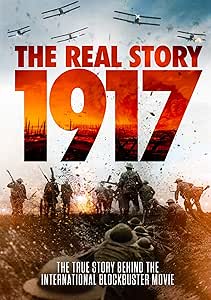 1917 - THE REAL STORY DVD