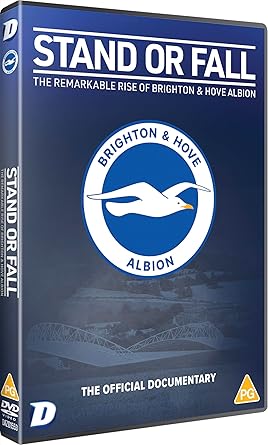 Stand or Fall: The Remarkable Rise of Brighton & Hove Albion DVD