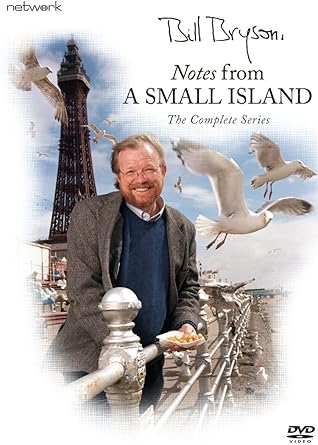BILL BRYSON - NOTES FROM A SMALL ISLAND - THE COMPLETE SERIES DVD