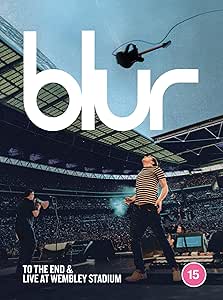 BLUR: TO THE END / LIVE AT WEMBLEY STADIUM