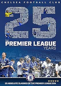 CHELSEA FC - THE PREMIER LEAGUE YEARS DVD