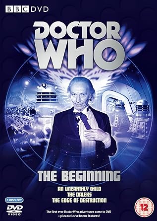 DOCTOR WHO - THE BEGINNING (AN UNEARTHLY CHILD [1963] / THE DALEKS [1963] / THE EDGE OF DESTRUCTION [1964])