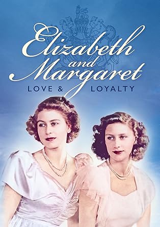 ELIZABETH & MARGARET: LOVE AND LOYALTY DVD