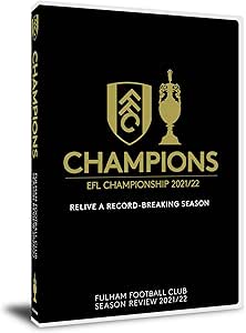 CHAMPIONS ? FULHAM FC SEASON REVIEW 2021/22 DVD