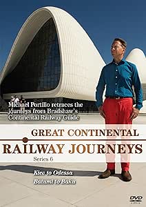 GREAT CONTINENTAL RAILWAY JOURNEYS: SERIES 6 - LIMELIGHT COLLECTION