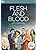 FLESH & BLOOD-DVD
