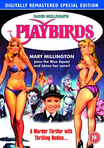 The Playbirds Ft Extra Mary Millington's World