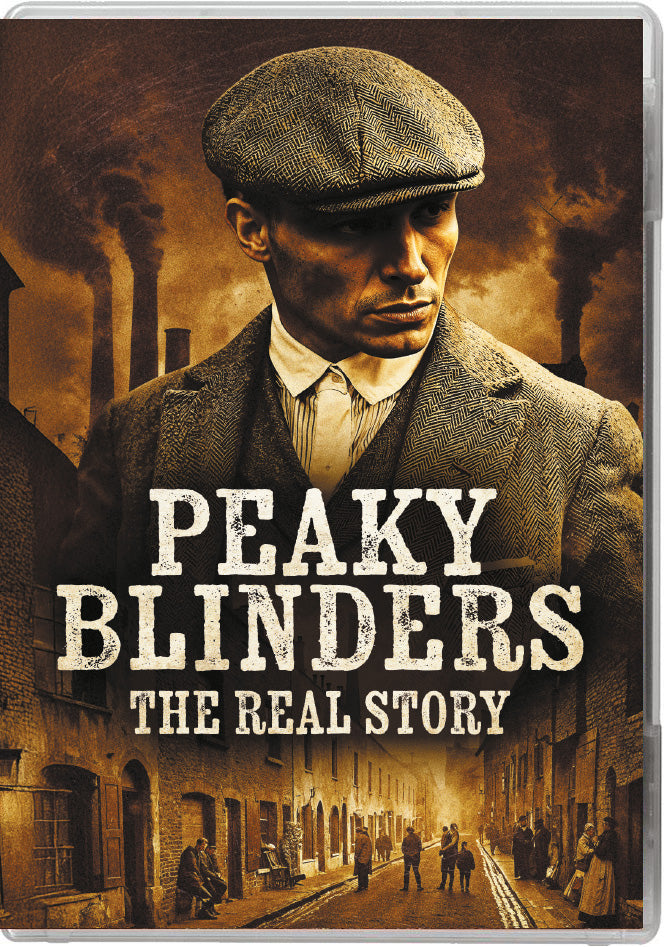 Peaky Blinders: The Real Story