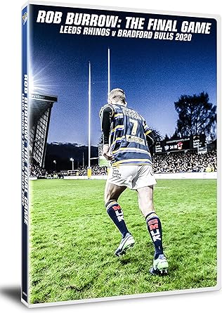 ROB BURROW:THE FINAL GAME LEEDS RHINOSVBRADFORD DVD