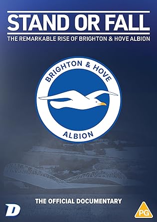 Stand or Fall: The Remarkable Rise of Brighton & Hove Albion DVD
