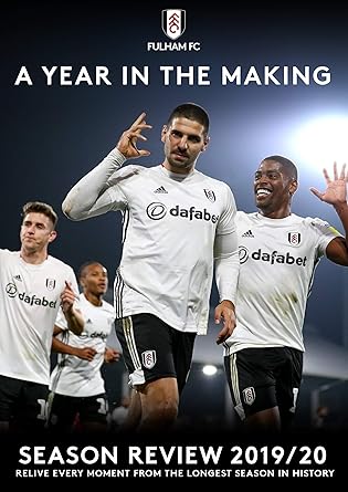 A YEAR IN THE MAKING  FULHAM FC SEASON REVIEW DVD