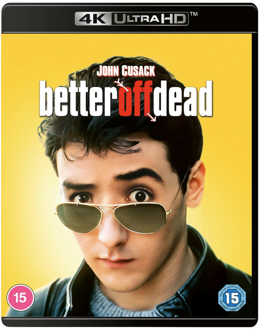 Better off Dead - 4K UHD