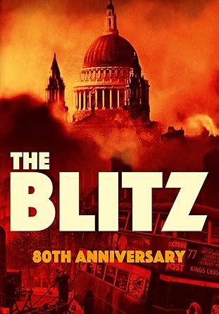 THE BLITZ - 80TH ANNIVERSARY DVD