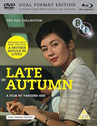 LATE AUTUMN / A MOTHER SHOULD BE LOVED - BLU-RAY