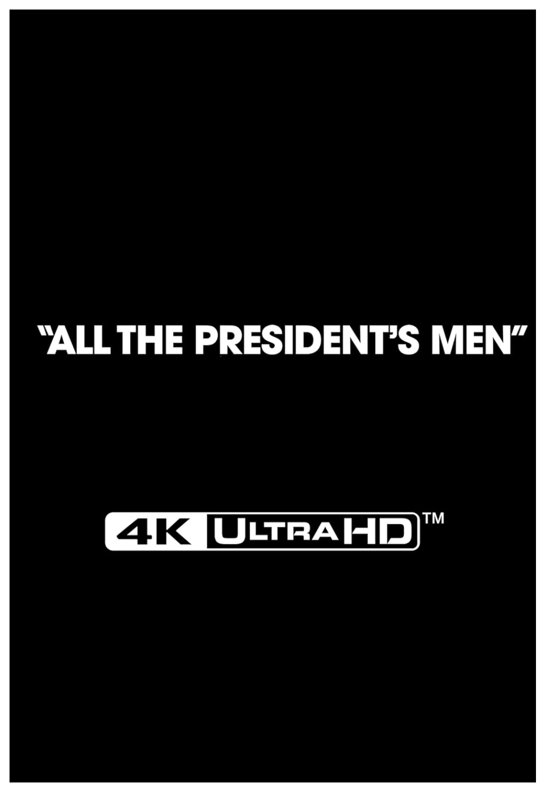 ALL THE PRESIDENTS MEN UHD - Pre-order 16 February 2026